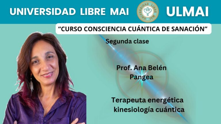 Célula 54 – Conciencia Cuántica de Sanación – clase 2