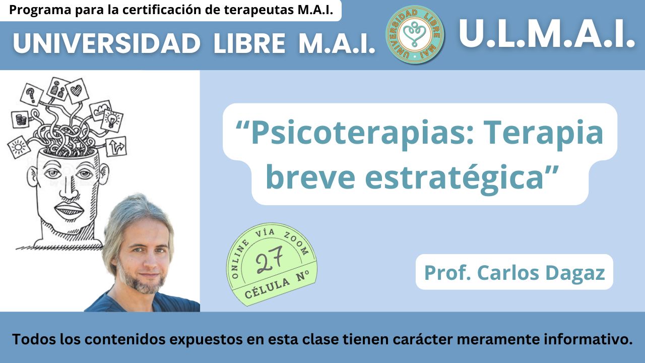 ULMAI Célula 27 – Psicoterapias: Terapia breve estratégica
