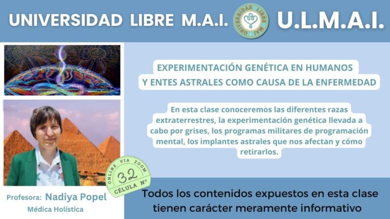 Célula 32 – Experimentación genética en humanos y entes astrales como causa de enfermedad