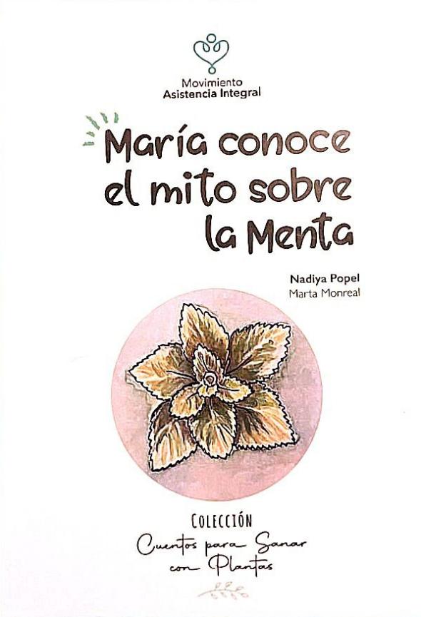 María conoce el mito sobre la Menta