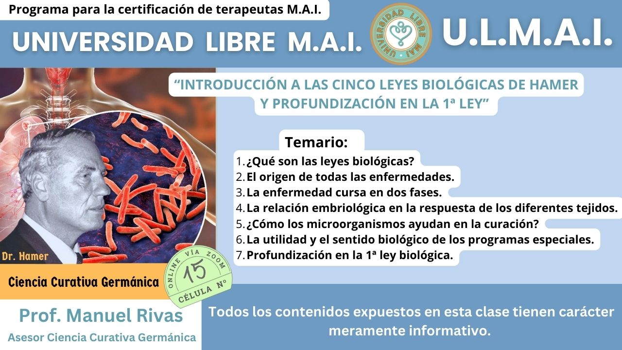 ULMAI Célula 15 – Introducción a las cinco leyes biológicas de Hammer y profundización en la 1ª ley
