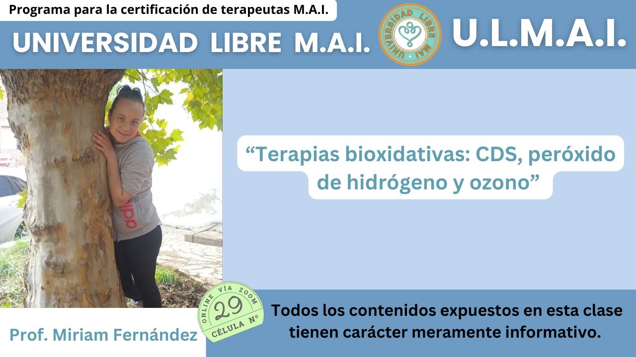 ULMAI Célula 29 – Terapias bioxidativas: CDS, peróxido de hidrógeno y ozono