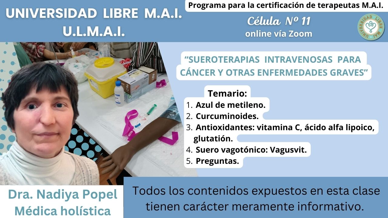 ULMAI Célula 11 – Sueroterapias Intravenosas para cáncer y otras enfermedades graves